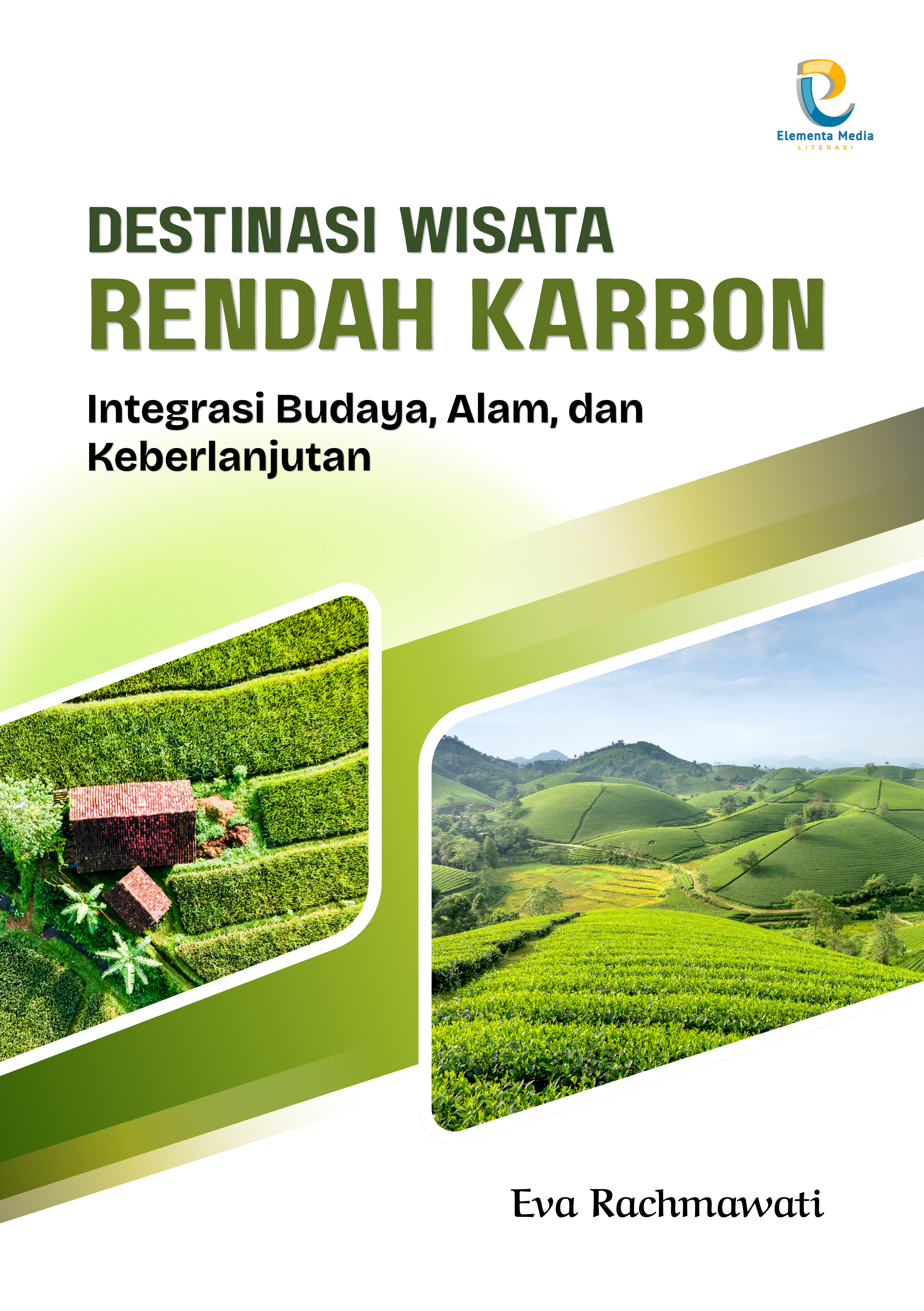 Destinasi Wisata Rendah Karbon: Integrasi Budaya, Alam, dan Keberlanjutan